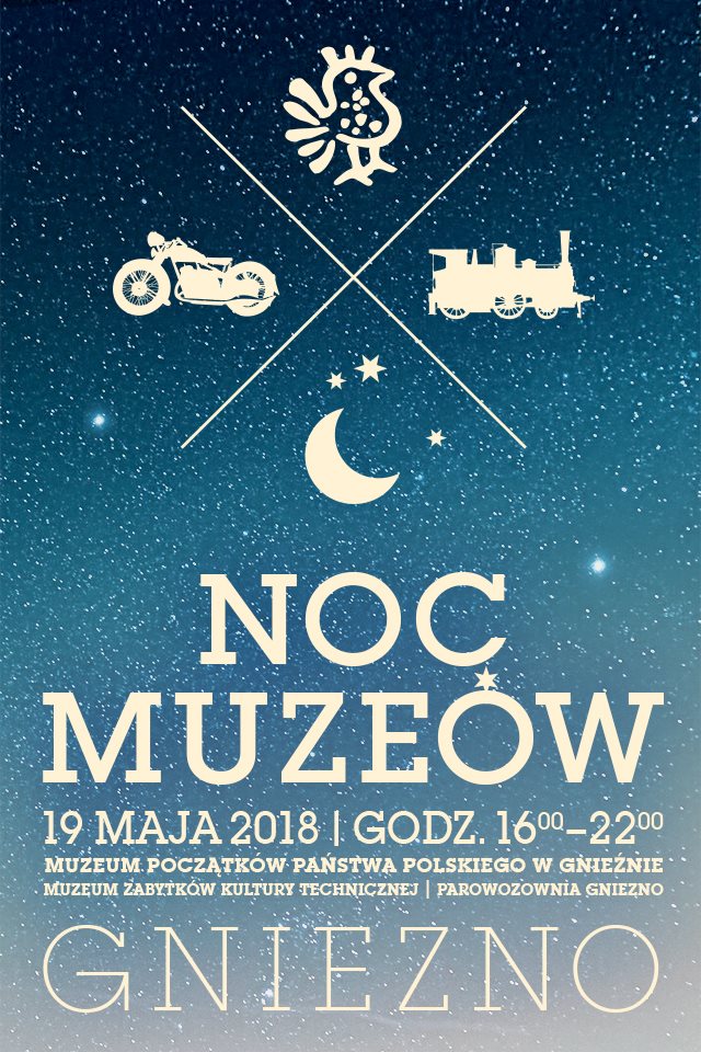 plakat "Noc Muzeów w Gnieźnie"