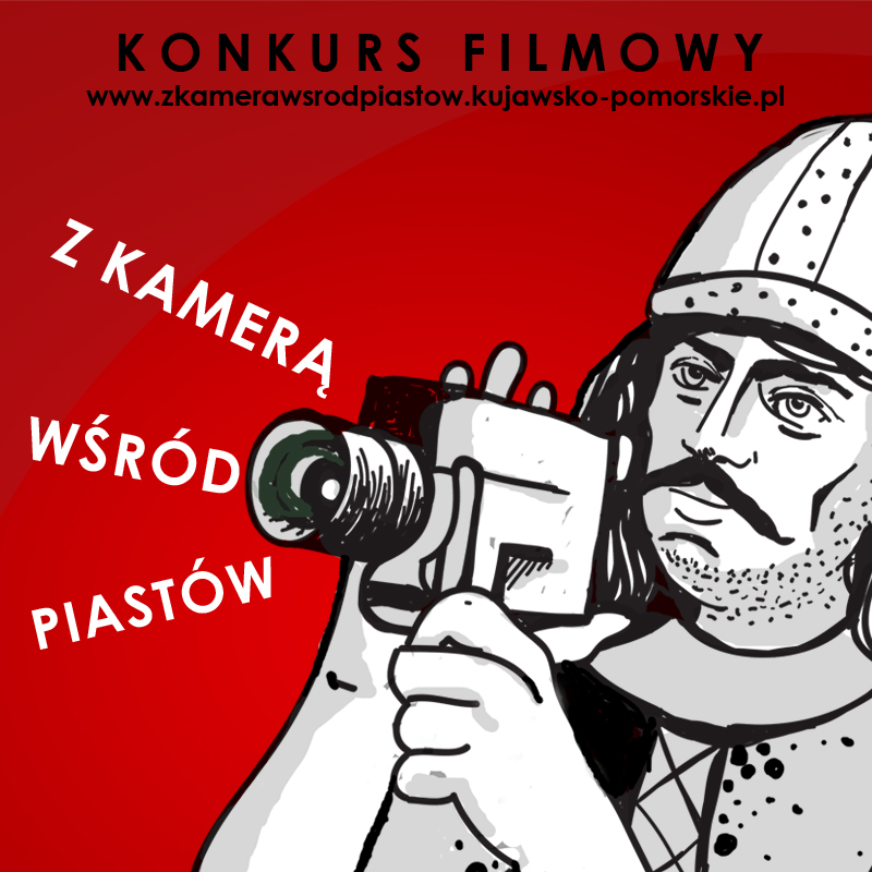 plakat konkursu "Z kamerą u Piastów"