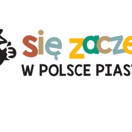 Się zaczęło w Polsce Piastów
