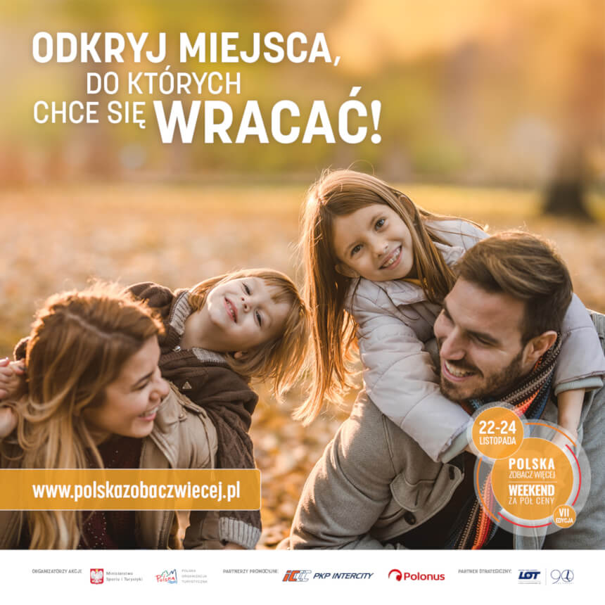 Baner akcji "Polska Zobacz Więcej - Weekend Za Pół Ceny" (źródło: polskazobaczwiecej.pl)