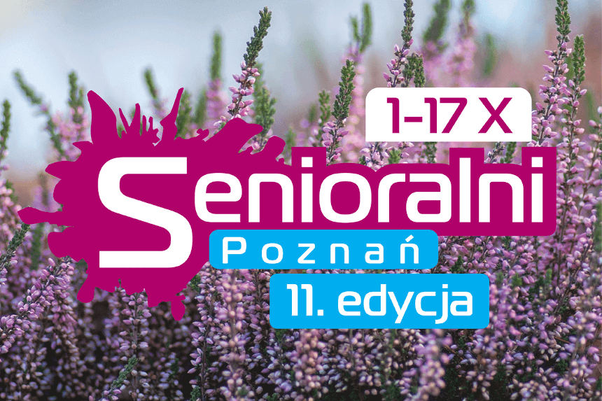 plakat wydarzenia pn. Seniorlani Poznań (źródło: nowa.muzarp.poznan.pl)