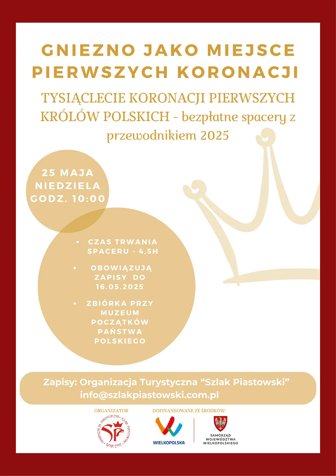 SPACER Z PRZEWODNIKIEM: Trasa  królów koronowanych w Gnieźnie